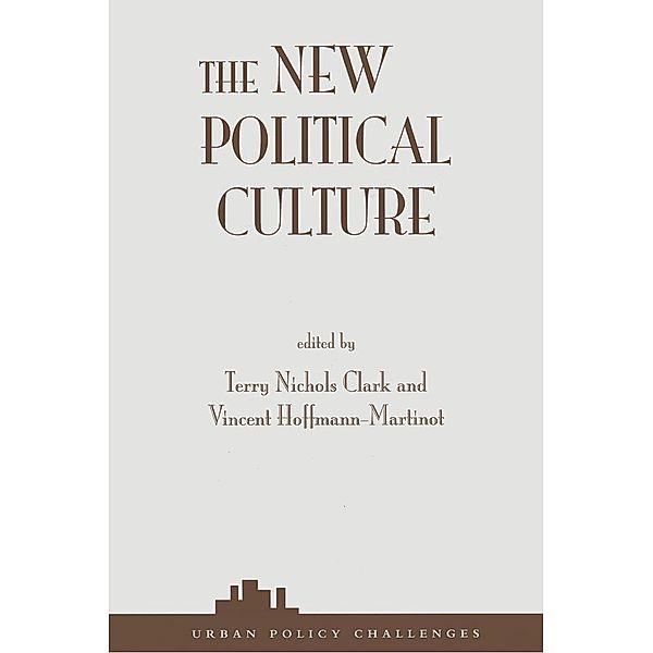 The New Political Culture, Terry Nichols Clark, Vincent Hoffmann-Martinot