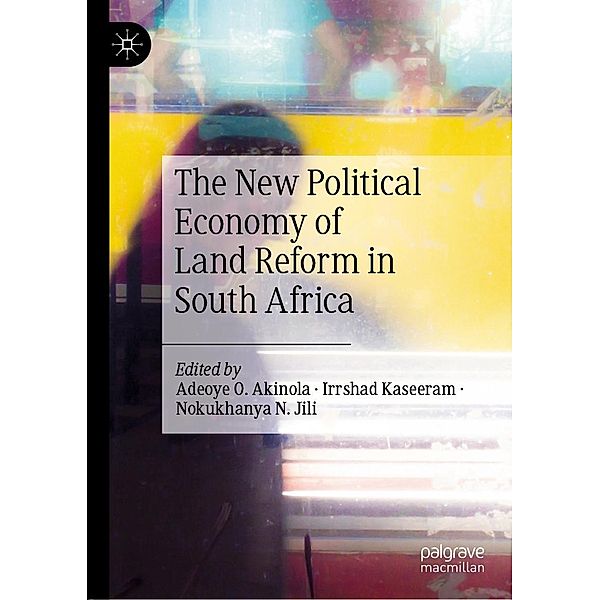 The New Political Economy of Land Reform in South Africa / Progress in Mathematics
