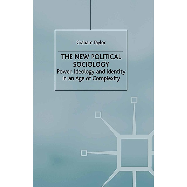 The New Political Sociology, G. Taylor