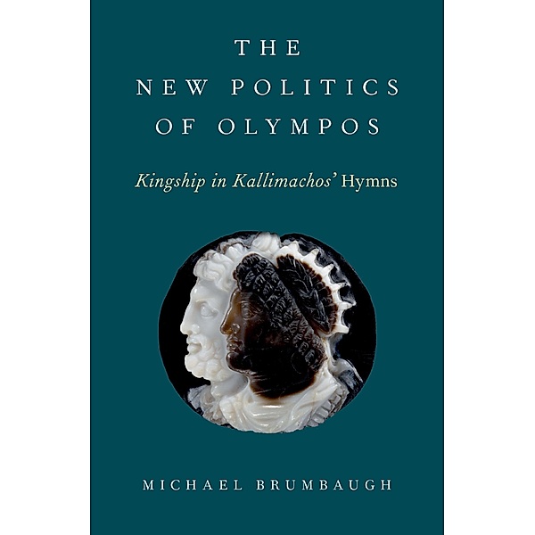 The New Politics of Olympos, Michael Brumbaugh
