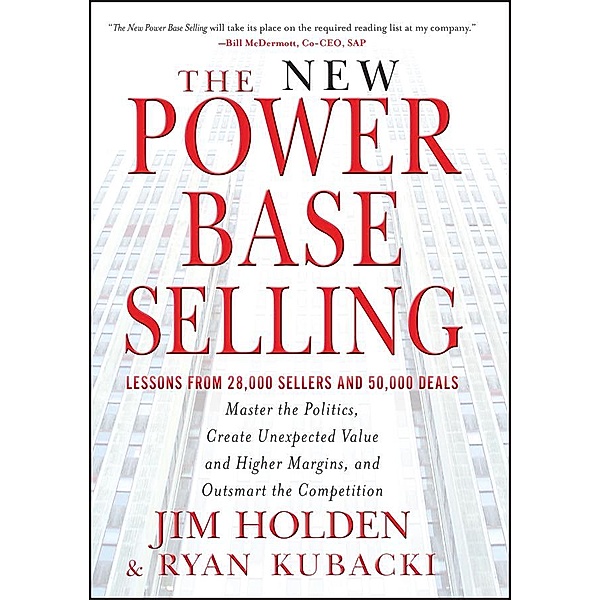 The New Power Base Selling, Jim Holden, Ryan Kubacki