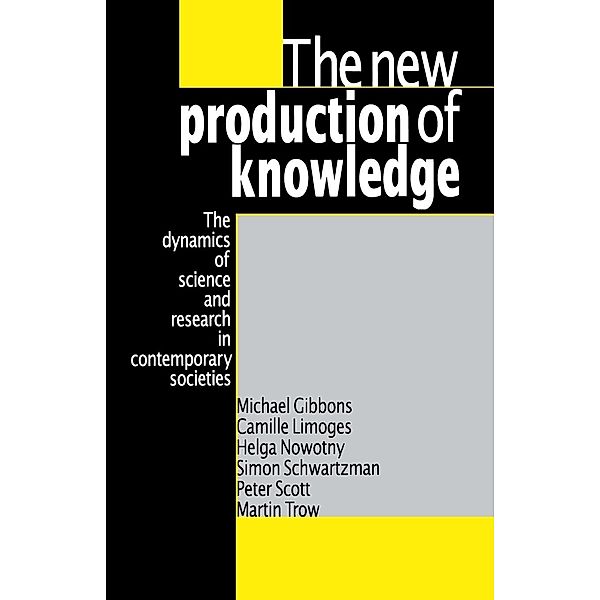 The New Production of Knowledge