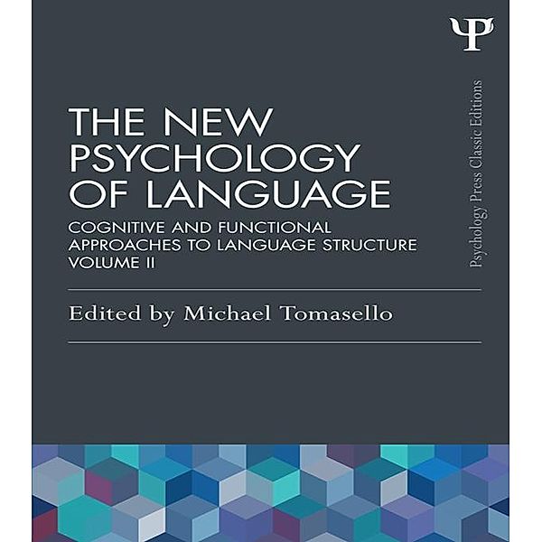 The New Psychology of Language