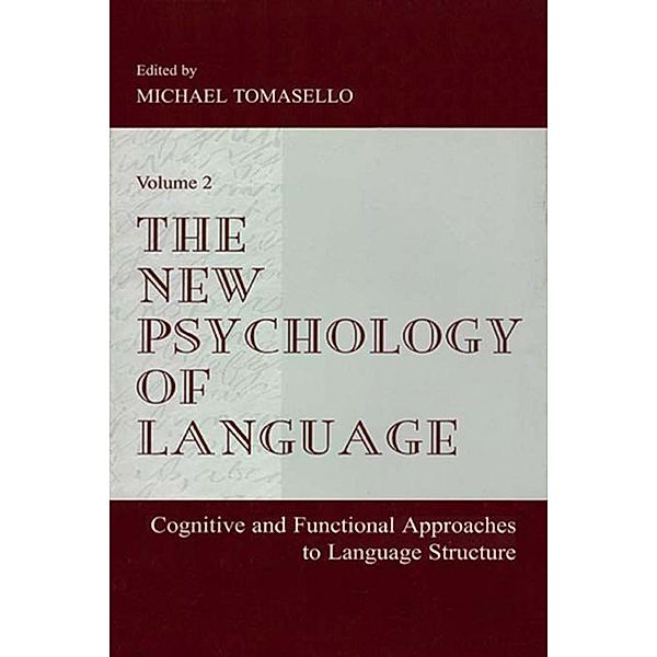 The New Psychology of Language