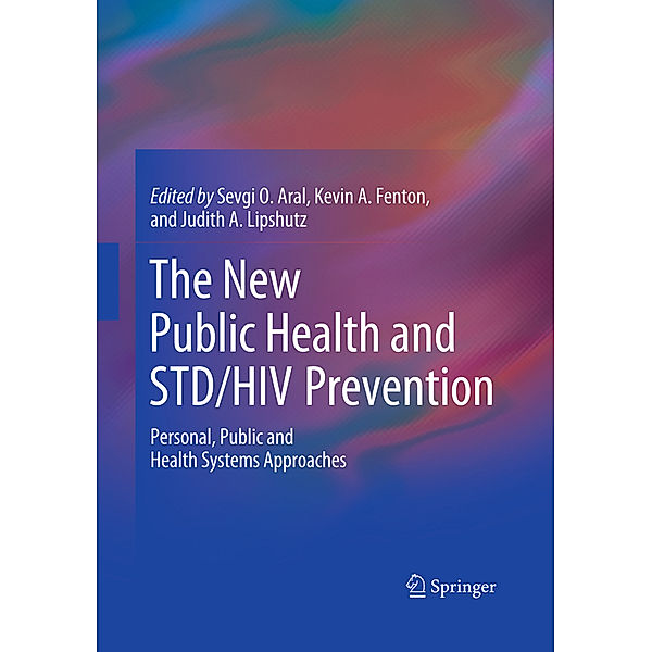 The New Public Health and STD/HIV Prevention