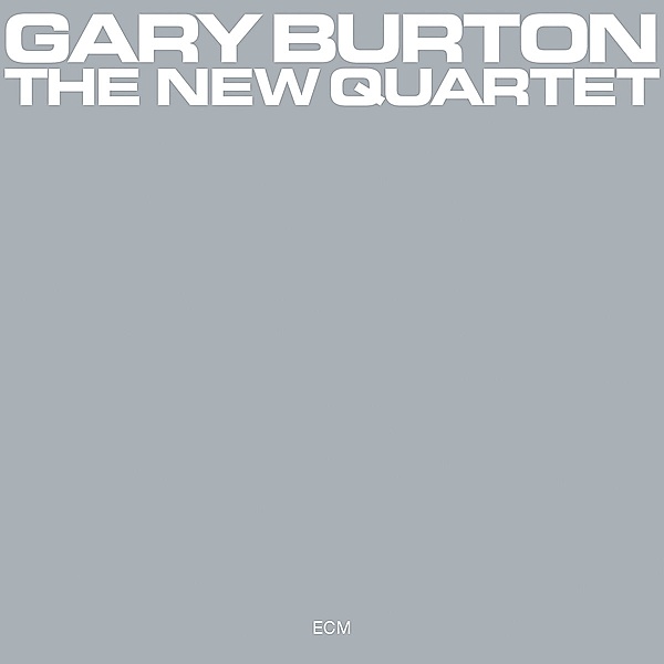 The New Quartet, Gary Burton