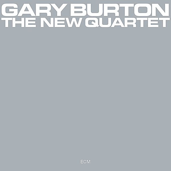 The New Quartet, Gary Burton