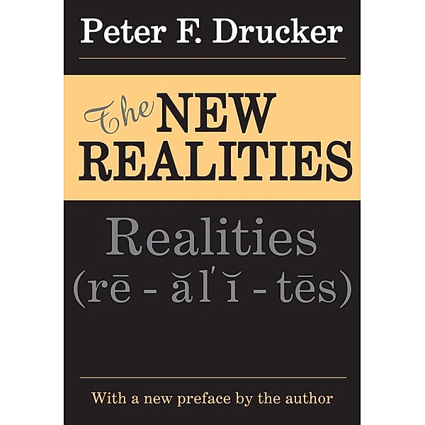 The New Realities, William A. Donohue