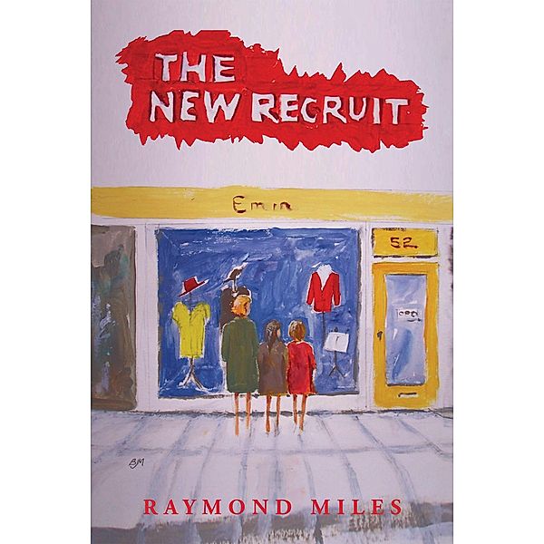 The New Recruit, Raymond Miles, Brian Martin