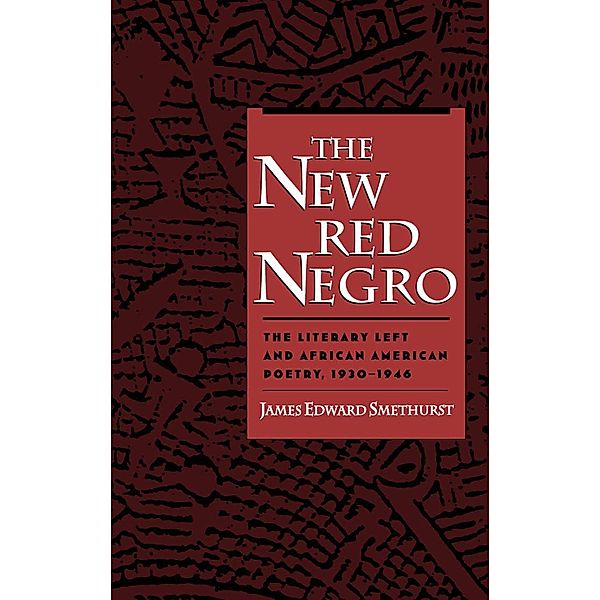 The New Red Negro, James Edward Smethurst