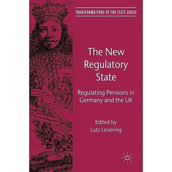 The New Regulatory State / Transformations of the State