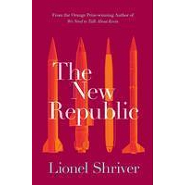 The New Republic, Lionel Shriver