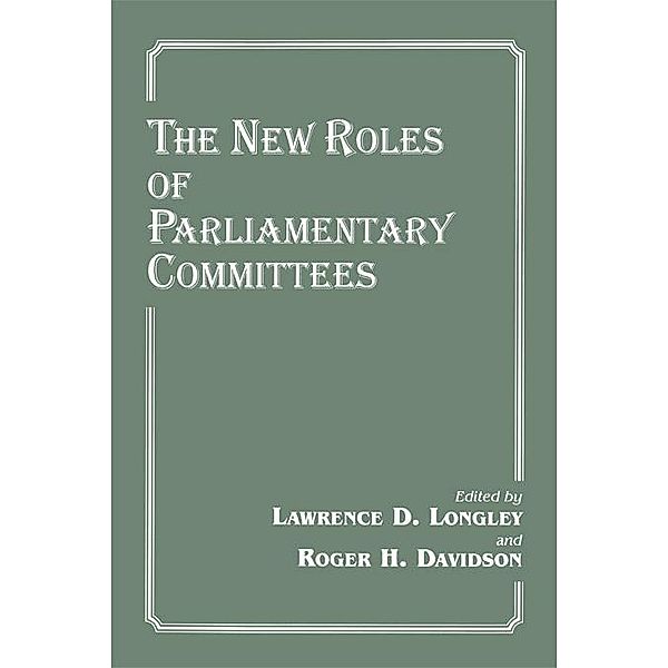 The New Roles of Parliamentary Committees