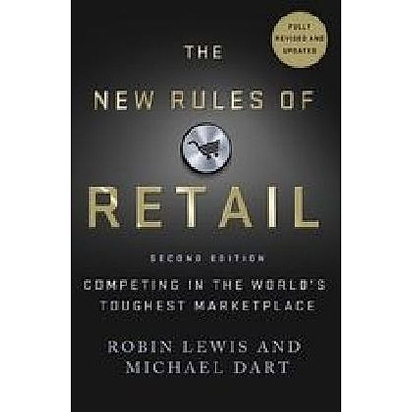 The New Rules of Retail, Robin Lewis, Michael Dart