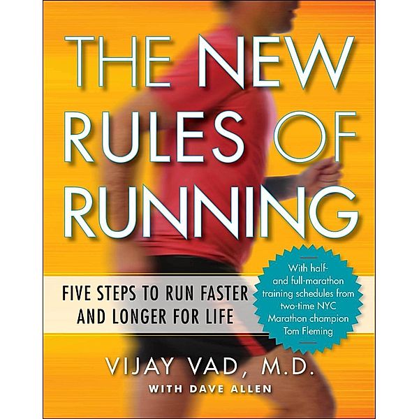 The New Rules of Running, Vijay Vad, Dave Allen