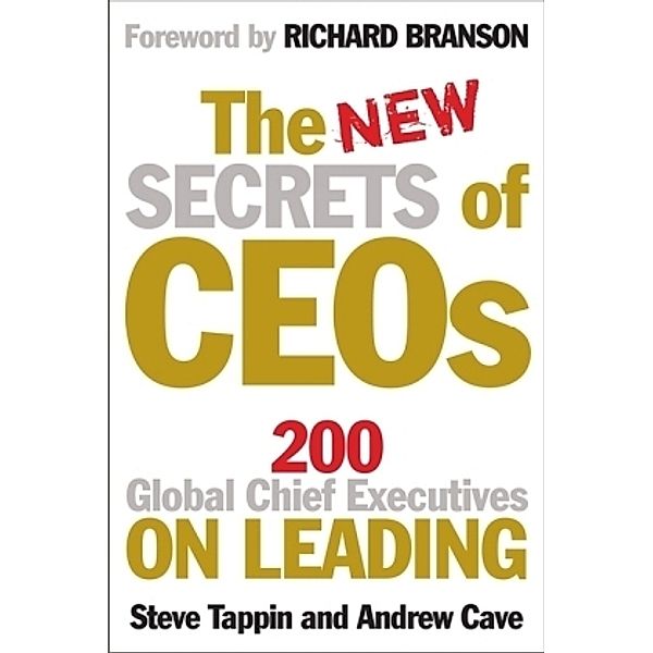 The New Secrets of CEOs, Steve Tappin, Andrew Cave