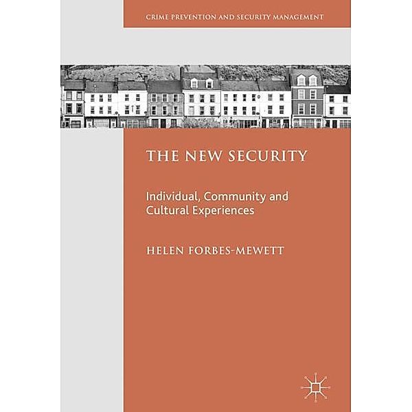 The New Security, Helen Forbes-Mewett