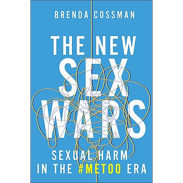 The New Sex Wars, Brenda Cossman