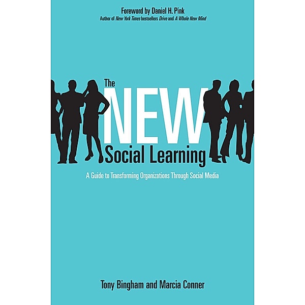 The New Social Learning, Tony Bingham, Marcia Conner