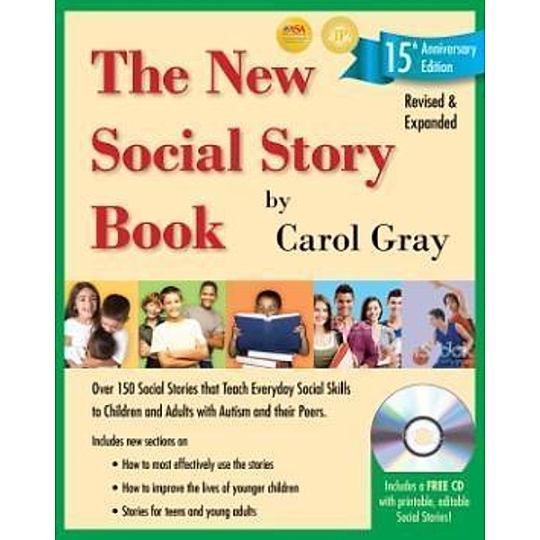 The New Social Story Book, Revised and Expanded 15th Anniversary Edition, Carol Gray