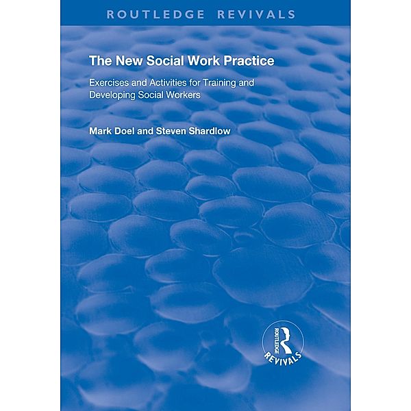 The New Social Work Practice, Mark Doel, Steven Shardlow