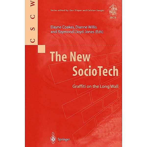 The New SocioTech / Computer Supported Cooperative Work