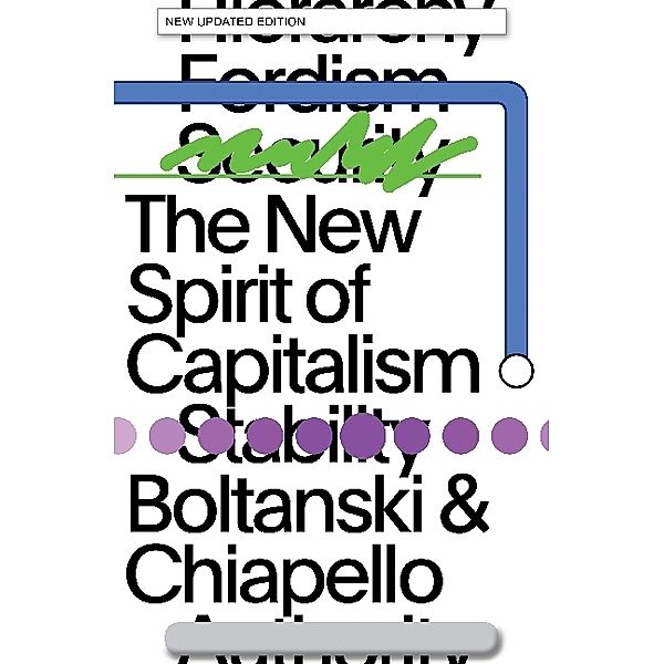 The New Spirit of Capitalism, Luc Boltanski, Eve Chiapello