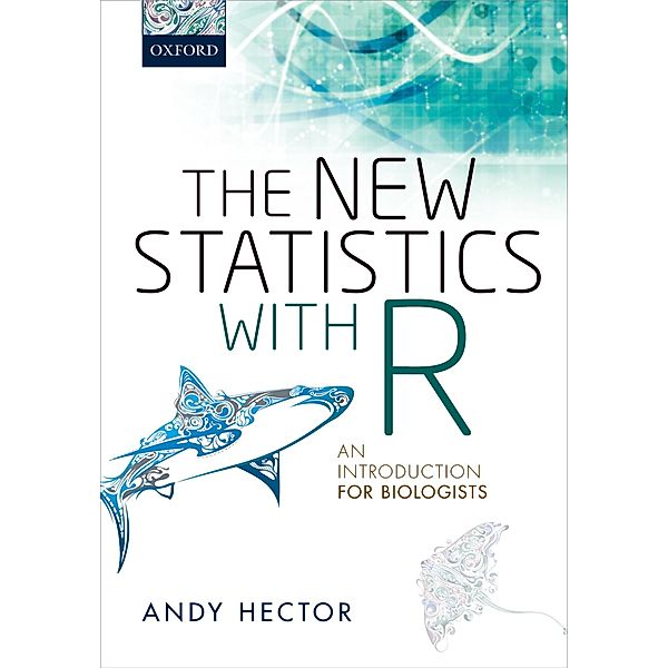 The New Statistics with R, Andy Hector