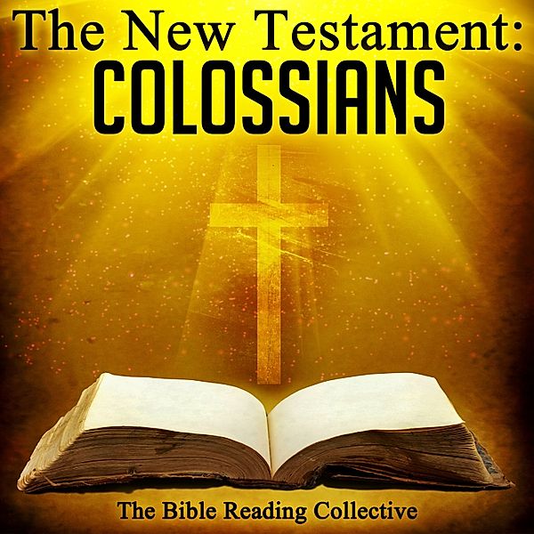 The New Testament: Colossians, One Media The Bible
