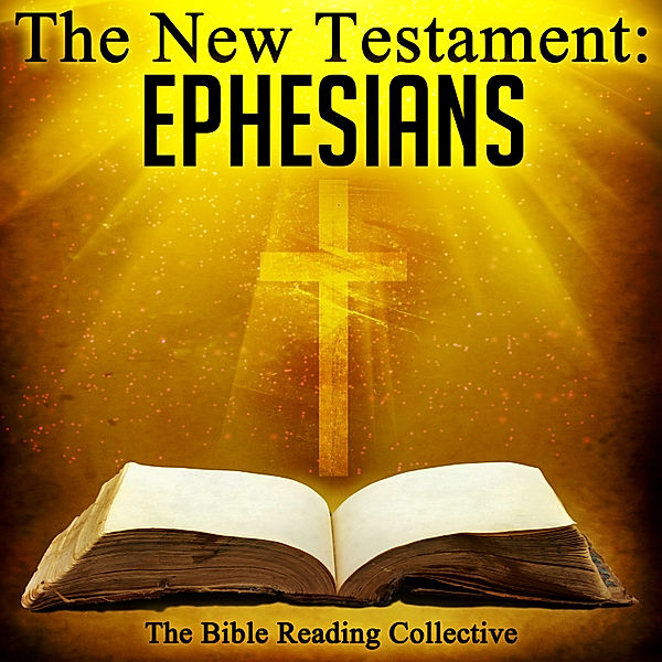 The New Testament: Ephesians, Traditional, One Media The Bible