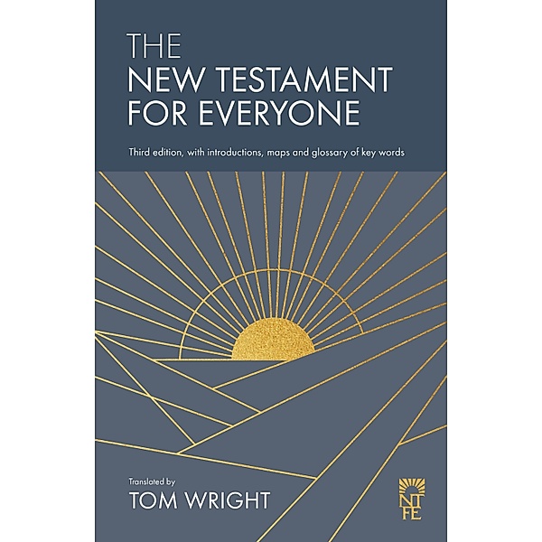 The New Testament for Everyone, Tom Wright