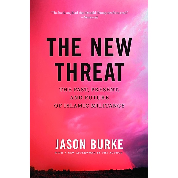 The New Threat, Jason Burke