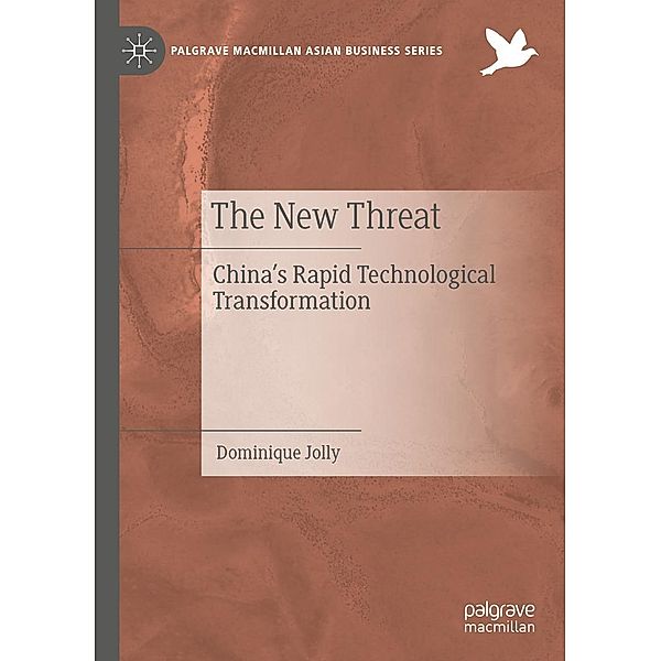 The New Threat / Palgrave Macmillan Asian Business Series, Dominique Jolly