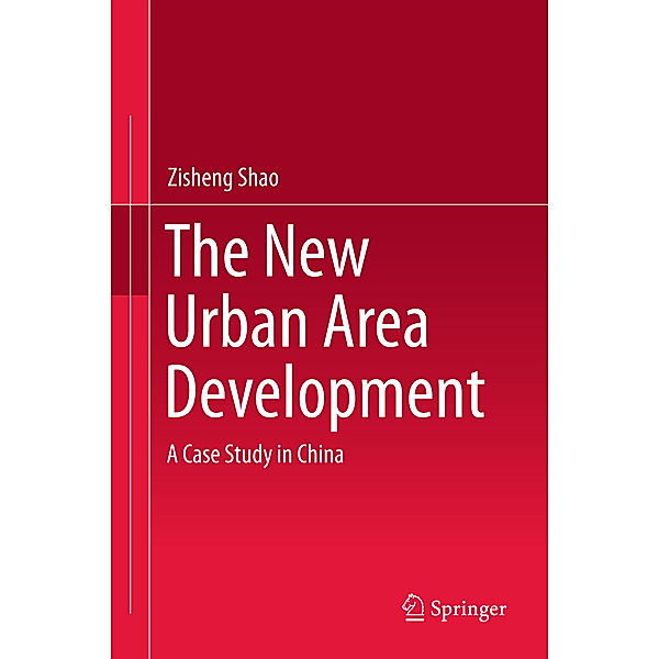 The New Urban Area Development, Zisheng Shao