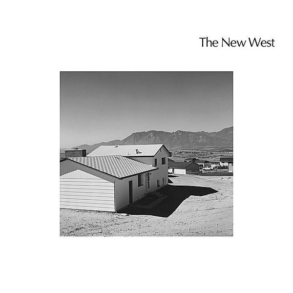 The New West, Robert Adams