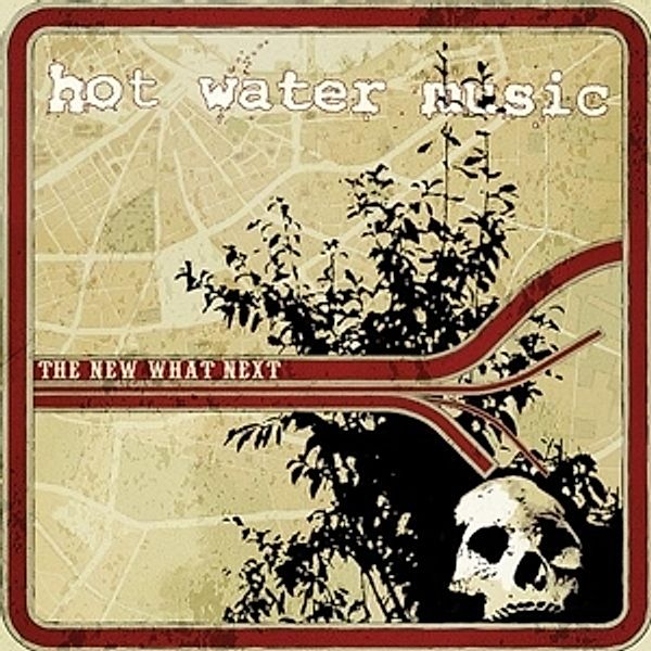 The New What Next, Hot Water Music
