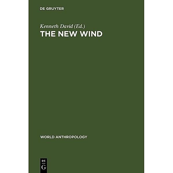 The New Wind / World Anthropology