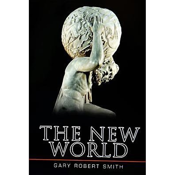 The New World, Gary Robert Smith