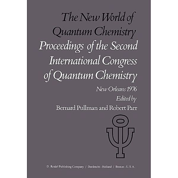 The New World of Quantum Chemistry / Quantum Chemistry Bd.2