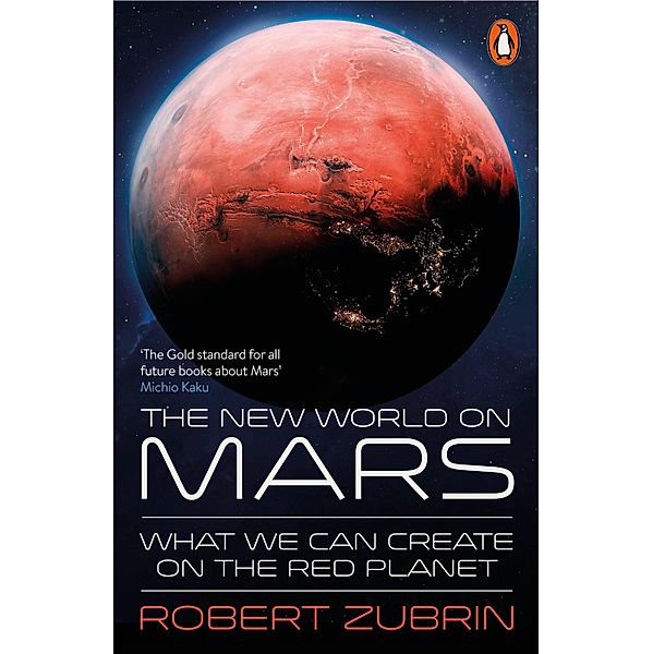 The New World on Mars, Robert Zubrin