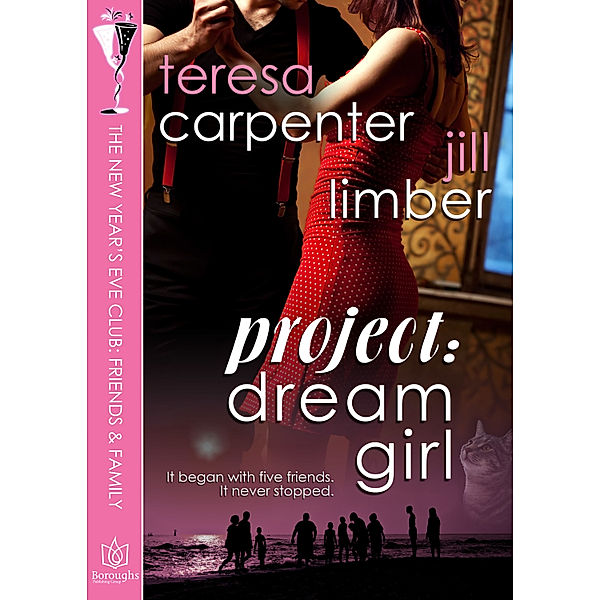 The New Year's Eve Club: Project Dream Girl, Teresa Carpenter, Jill Limber