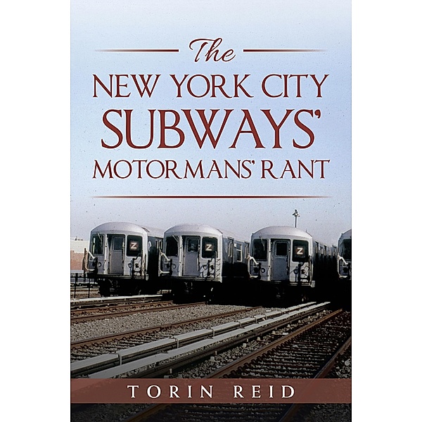 The New York City Subways' Motormans' Rant, Torin Reid