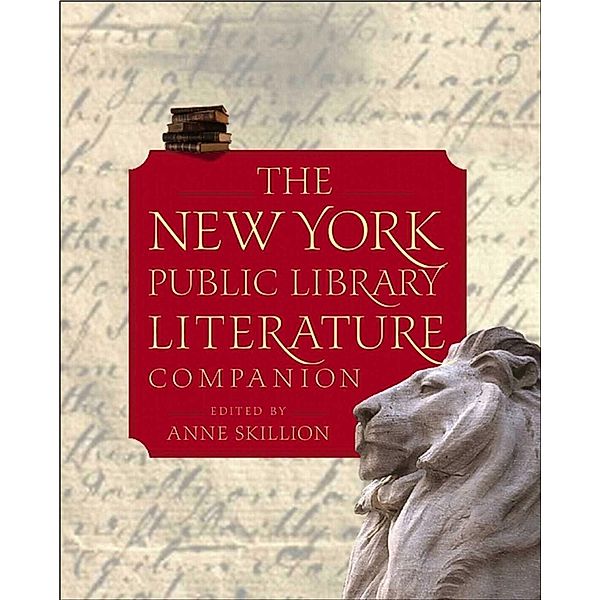 The New York Public Library Literature Companion, Staff of The New York Public Library