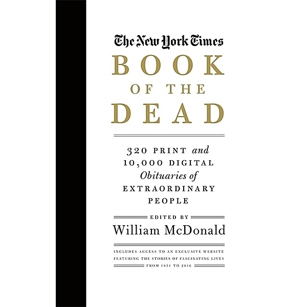 The New York Times Book Of The Dead, William McDonald