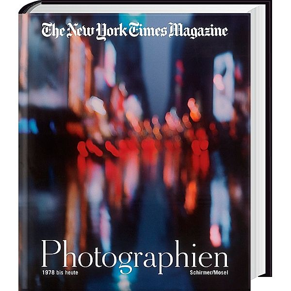 The New York Times Magazine Photographien, Kathy Ryan (Hg.)