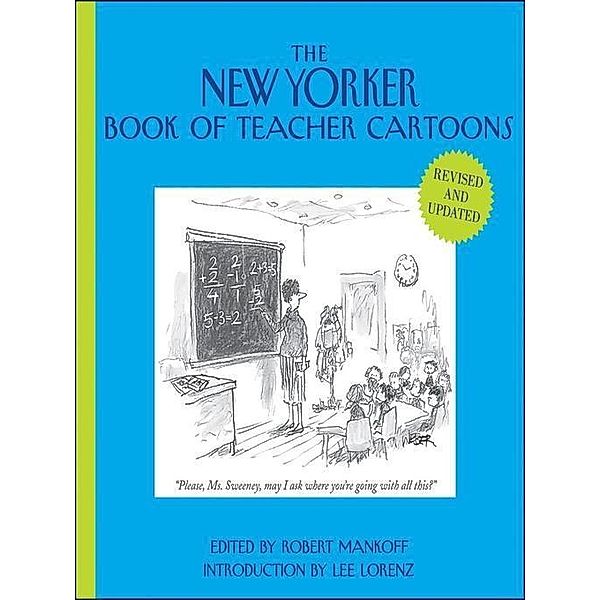 The New Yorker Book of Teacher Cartoons, Revised and Updated / New Yorker