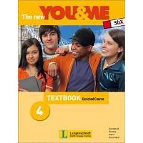 The new YOU & ME 4 Enriched Course Textbook, Günter Gerngross, Herbert Puchta, Robin Davis, Christian Holzmann