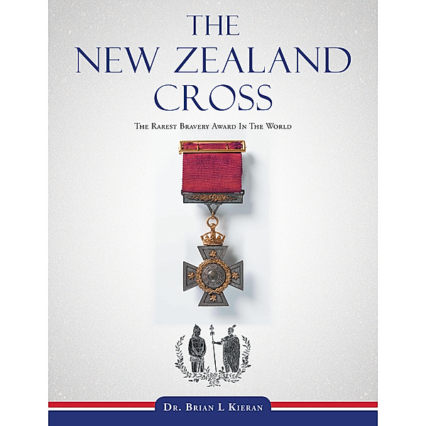 The New Zealand Cross, Brian L Kieran