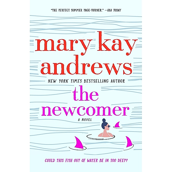 The Newcomer, Mary Kay Andrews