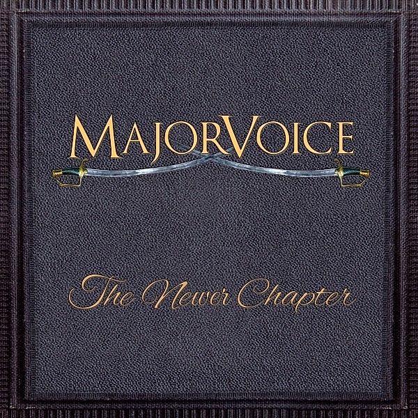 The Newer Chapter, MajorVoice